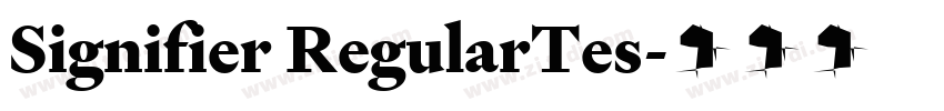 Signifier RegularTes字体转换